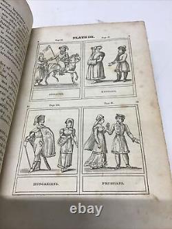 1840 A View of the World As Exhibited in the Manners, Costumes 72 Engravings