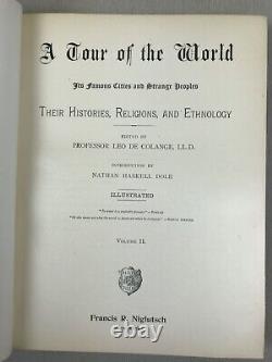 1896 A TOUR OF THE WORLD Its Famous Cities and Strange Peoples, Volumes 1-3