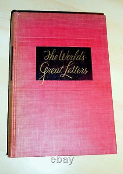 A Treasury of the World's Great Letters 1st 1940 Hand inscribed by M L SCHUSTER