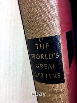 A Treasury of the World's Great Letters 1st 1940 Hand inscribed by M L SCHUSTER