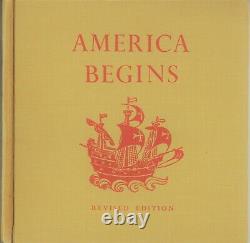 America Begins by Alice Dalgliesh, Story of the Finding the New World Revised