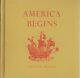 America Begins By Alice Dalgliesh, Story Of The Finding The New World Revised