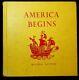 America Begins The Story Of The Finding Of The New World (rev Ed)