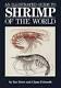 An Illustrated Guide To Shrimp Of The World 9781468482751