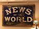 Authentic Enamel News Of The World Best Weekly Paper Mounted Sign C. 1910 -1920