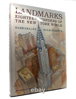 Barbaralee Diamonstein LANDMARKS Eighteen Wonders of the New York World 1st Edit
