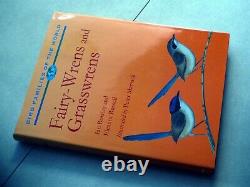 Bird Families of the World Fairy-Wrens and Grasswrens Hardback VGC As New
