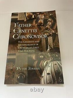 Father Ernetti's Chronovisor The Creation and Disappearance of the World's