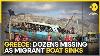 Five Dead Dozens Missing As Migrant Boat Sinks Off Greece World News Wion