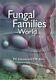 Fungal Families Of The World By Cannon New 9780851998275 Fast Free Shipping-#