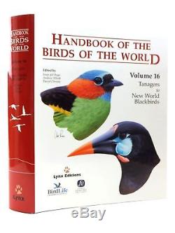 Handbook Of The Birds Of The World Volume 16 Tanagers To New World Blackbirds