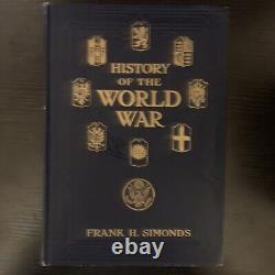 History of the World War By Frank H Simonds 1917-20 WWI. Five Book Volume Set