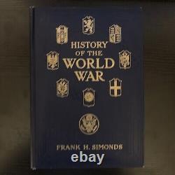 History of the World War By Frank H Simonds 1917-20 WWI. Five Book Volume Set