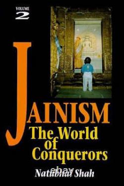 Jainism The World of Conquerors, Hardcover by Shah, Natubhai, Like New Used