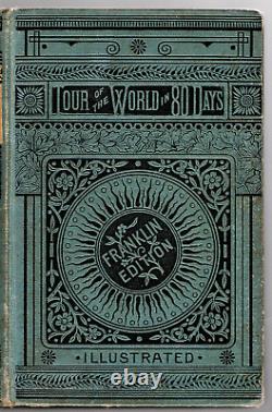 Jules Verne Tour of the World in 80 days Rare Worthington Edition Circa 1885