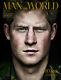 Man Of The World #10, Prince Harry, Julian Schnabel, Cary Fukungana Bryan Ferry New