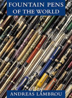 NEW Fountain Pens of the World Book, by Andreas Lambrou