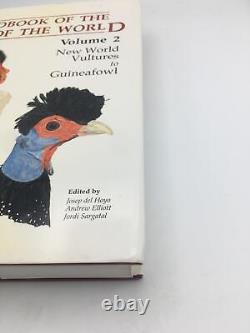 New World Vultures to Guineafowl (v. 2) (Handbook of the Birds of the World) Del