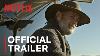News Of The World Starring Tom Hanks Official Trailer Netflix