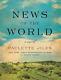 News Of The World A Novel-exlibrary