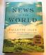 News Of The World By Paulette Jiles Signed First Edition 2016 Hardcover Book