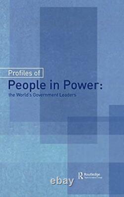 Profiles of People in Power The World's Government Leaders by Europa New