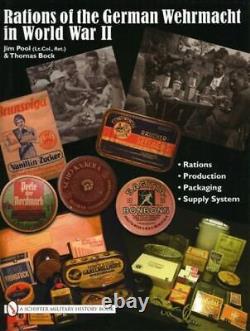 Rations Of The German Wehrmacht In World War II GV NEW English Pool Jim Schiffer