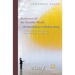 Resistance of the Sensible World An Introduction to Me HardBack NEW Alloa, Em
