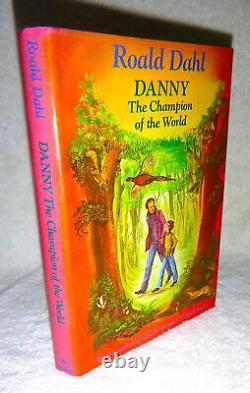 Roald Dahl DANNY THE CHAMPION OF THE WORLD 1st/dj First Printing 1975 Fine