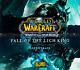 Russell Brower And Derek Duke World Of Warcraft Fall Of The Lich King Sealed