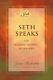 Seth Speaks The Eternal Validity Of The Soul Set. By Roberts, Jane Paperback