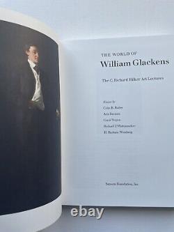 THE WORLD OF WILLIAM GLACKENS THE C. RICHARD HILKER ART By Colin Bailey & Avis