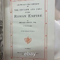 THE WORLD'S BEST HISTORIES THE DECLINE AND FALL OF THE ROMAN EMPIRE Six Volumes