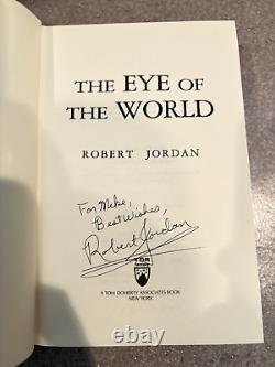 The Eye of the world 1st/1st signed Robert Jordan 1st state Wheel of Time