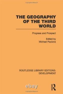 The Geography of the Third World Progress and, Pacione