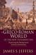 The Greco-roman World Of The New Te, Jeffers, James