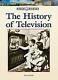 The History Of Television World History (lucent), Nardo, Don, New Book