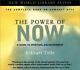 The Power Of Now A Guide To Spiritual Enlightenmen. By Eckhart Tolle Cd-audio