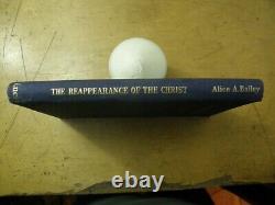 The Reappearance of the Christ -Alice Bailey OCCULT THEOSOPHY NEW WORLD RELIGION