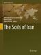 The Soils Of Iran (world Soils Book Series). By Roozitalab, Siadat, F New