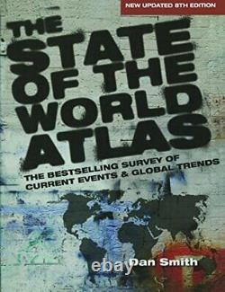 The State of the World Atlas (The Earthscan Atlas), Smith 9781138471764 New