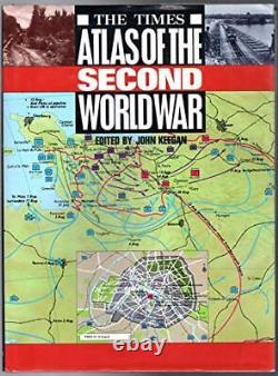 The Times Atlas of the Second World War Book The Cheap Fast Free Post