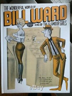 The Wonderful World of Bill Ward King of the Glamour Girls BRAND NEW, Taschen