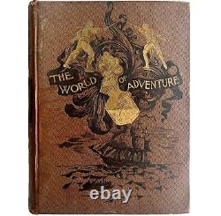 The World Of Adventure Rare 1880 Illustrated Victorian HC Historical Account HBS