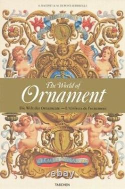 The World Of Ornament Taschen 2009 A. Racinet & M. Dupont-Auberville Rare New