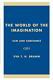The World Of The Imagination Sum And Substance, Brann 9780847677764 New+