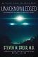 Unacknowledged An Expose Of The World''s Great By Steven Greer Hardback Book New