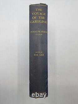 VOYAGE OF THE CAROLINE 1827-28 Rosalie Hare TRAVEL 1st Edition First Printing