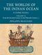Worlds Of The Indian Ocean Gv New English Beaujard Philippe Centre National De L
