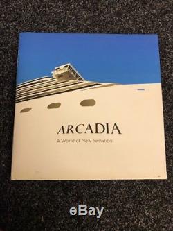 2005 Arcadia Un Monde De Nouvelles Sensations Signées Par Le Capitaine P & O